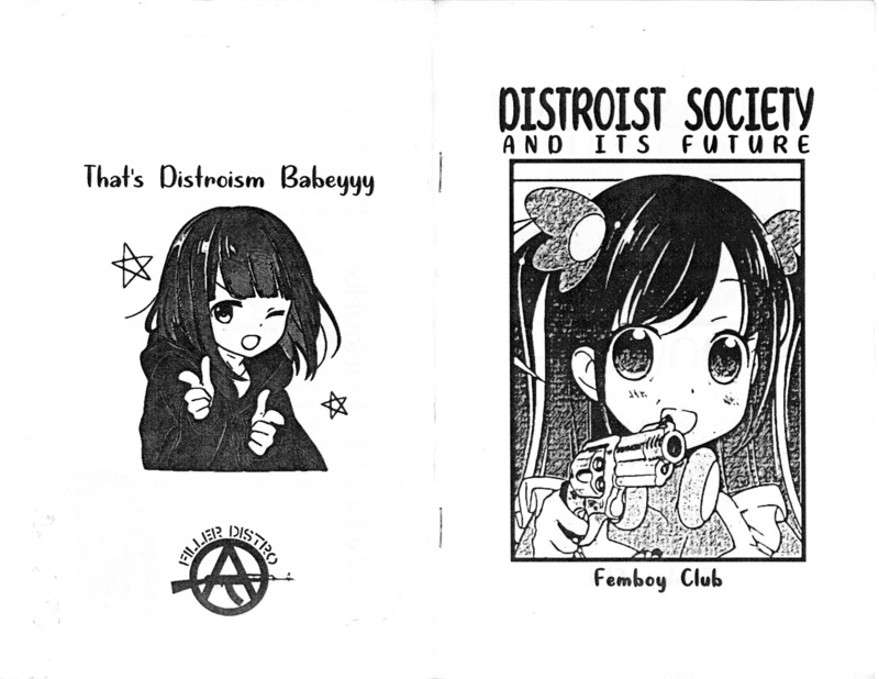 informational zine about distroism
